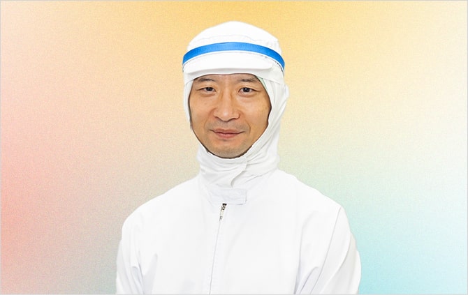 工場内を毎日巡回して全員の声を聞き、全員に助けてもらっています。
